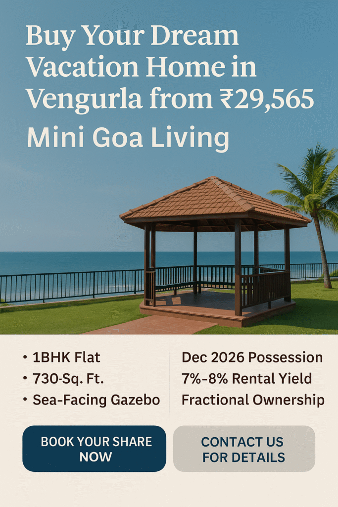 Promotional digital graphic featuring a sea-facing gazebo with lush green grass and ocean views in Vengurla, highlighting a vacation home investment opportunity starting at ₹29,565 with key details like 1BHK flat, 730 sq. ft. area, December 2026 possession, and fractional ownership benefits.